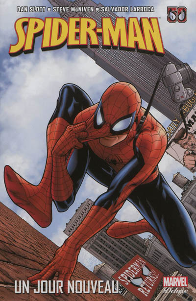 Spider-Man. Vol. 1. Un jour nouveau