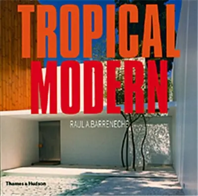 Tropical Modern (Paperback)
