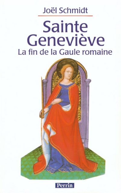 Sainte Geneviève : la fin de la Gaule romaine