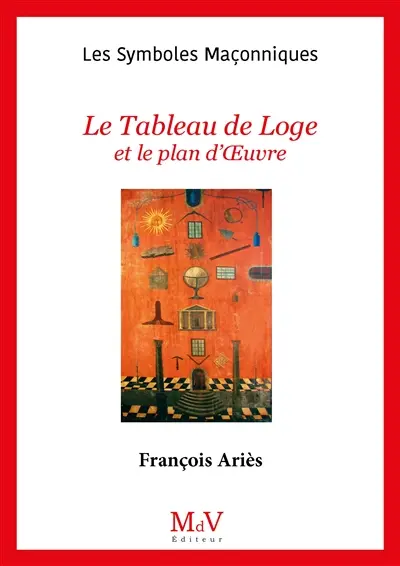Le tableau de loge et le plan d'oeuvre