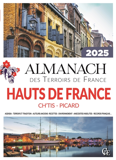 almanach hauts-de-france 2025 : ch'tis, picard