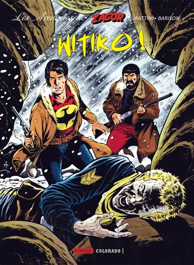Les aventures de Zagor. Vol. 2. Witiko !