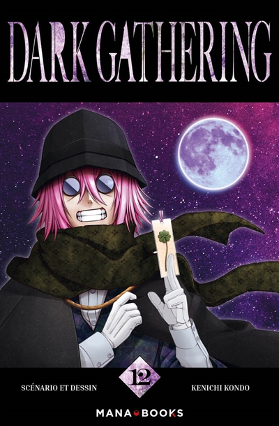 Dark gathering. Vol. 12