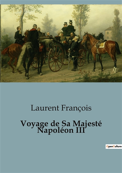 Voyage de Sa Majesté...