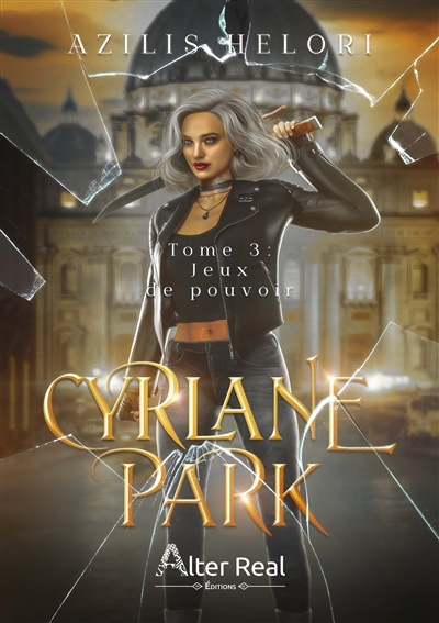 Jeux de pouvoir : Cyrlane Park