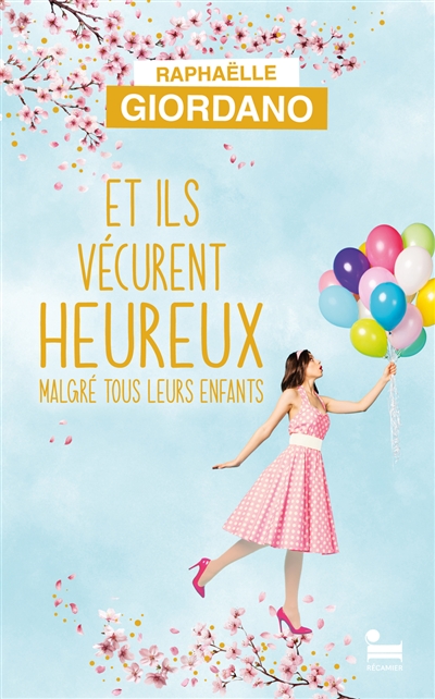 Et ils vécurent heureux...