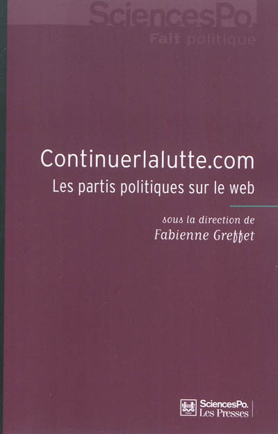 Continuerlalutte.com : les partis politiques sur le Web