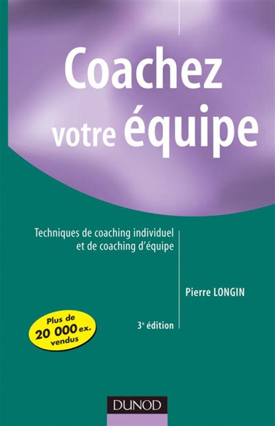 Coachez votre équipe : techniques de coaching individuel et de coaching d'équipe