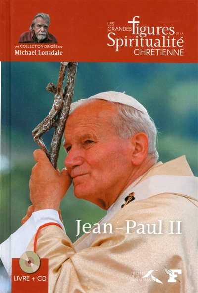 Jean-Paul II : 1920-2005