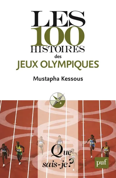 Les 100 histoires des jeux Olympiques