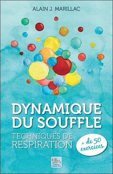 Dynamique du souffle : techniques de respiration