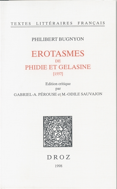 Les érotasmes de Phidie et Gelasine, 1557