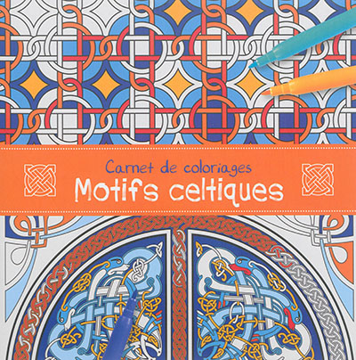 Carnet de coloriages : motifs celtiques