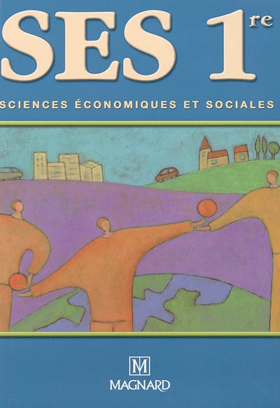 SES 1re : sciences économiques et sociales