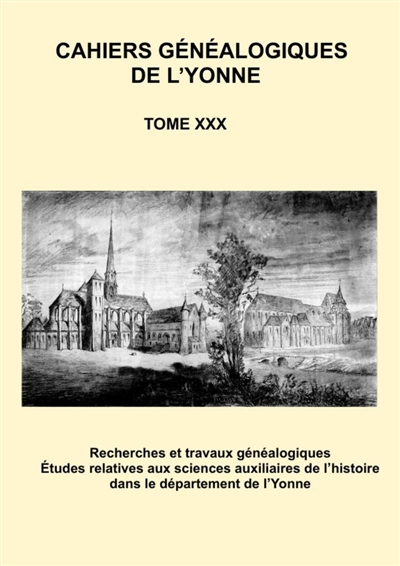 Cahier généalogique de l'Yonne XXX