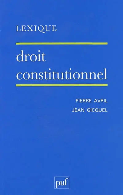 Droit constitutionnel : lexique