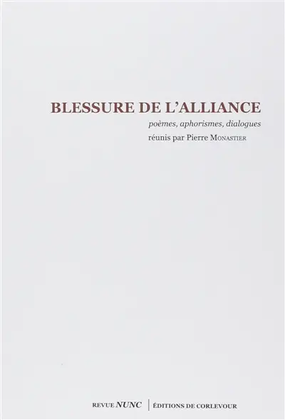 Blessure de l'alliance