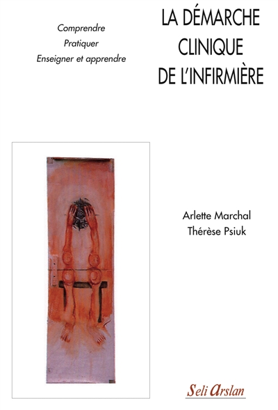 La démarche clinique de l'infirmière