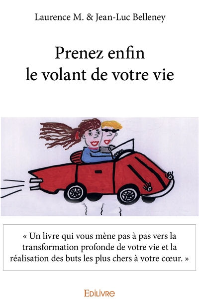Prenez enfin le volant de...
