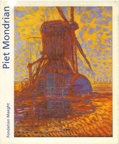 Piet Mondrian : de la figuration à l'abstraction : exposition Fondation Maeght, du 23 mars au 16 mai 1985, Saint-Paul-de-Vence