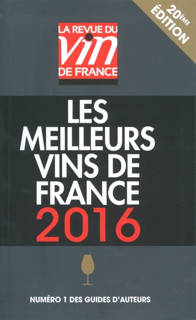 Les meilleurs vins de France : 2016