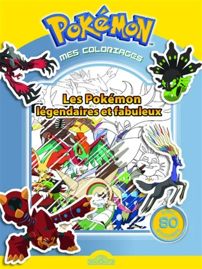 Pokémon, mes coloriages : les Pokémon légendaires et fabuleux