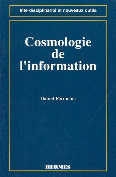 Cosmologie de l'information