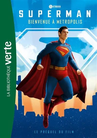 Superman : bienvenue à Metropolis : le préquel du film