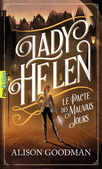 Lady Helen t.2 : Le pacte des mauvais jours