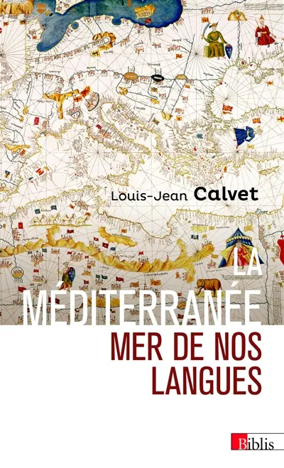 La Méditerranée : mer de nos langues