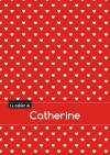 Le cahier de Catherine :...