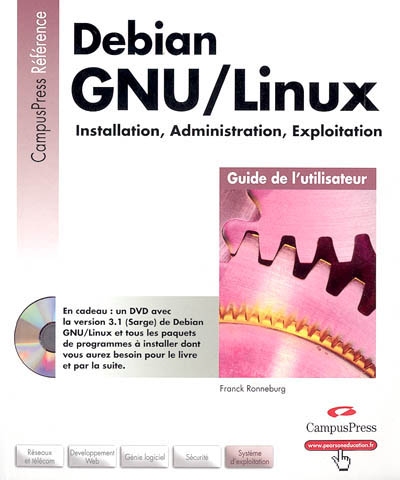 Debian GNU-Linux : installation, administration, exploitation