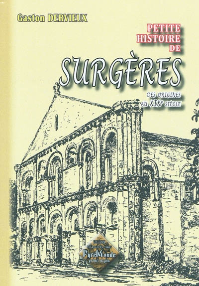 Petite histoire de Surgères...