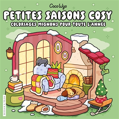 Petites saisons cosy :...