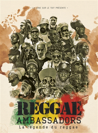 Reggae ambassadors, la légende du reggae
