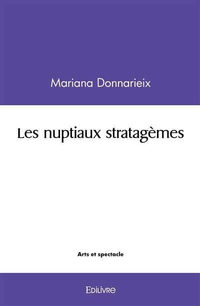 Les nuptiaux stratagèmes