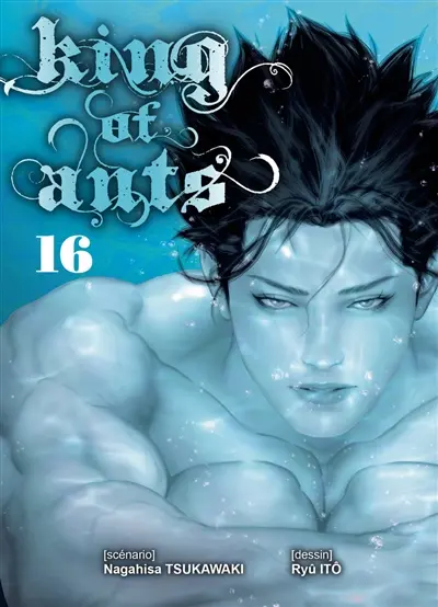 King of ants. Vol. 16