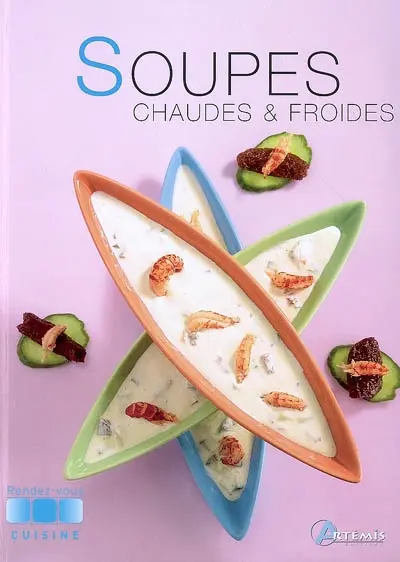 Soupes chaudes & froides