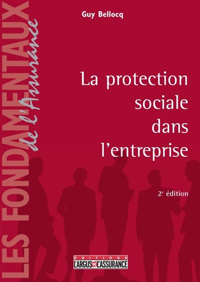 La protection sociale en entreprise