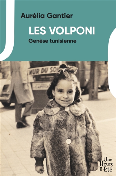 Les Volponi. Genèse tunisienne