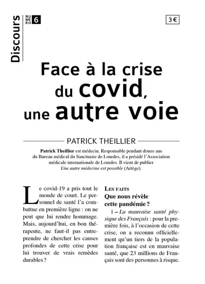Face à la crise du Covid, une autre voie