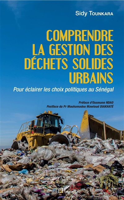 Comprendre la gestion des déchets solides urbains : pour éclairer les choix politiques au Sénégal