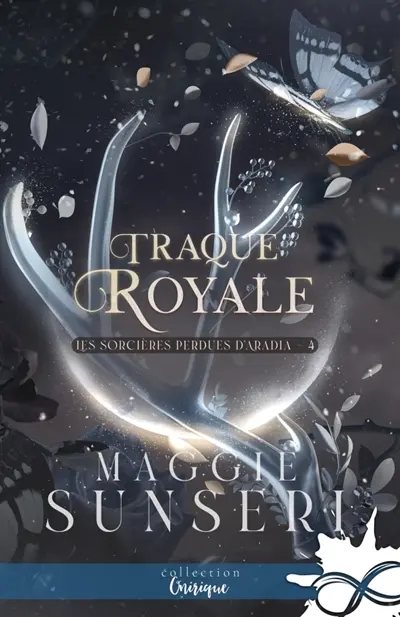Traque royale : Les sorcières perdues d'Aradia, T4