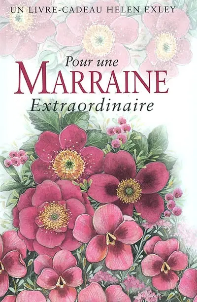 Pour une marraine extraordinaire
