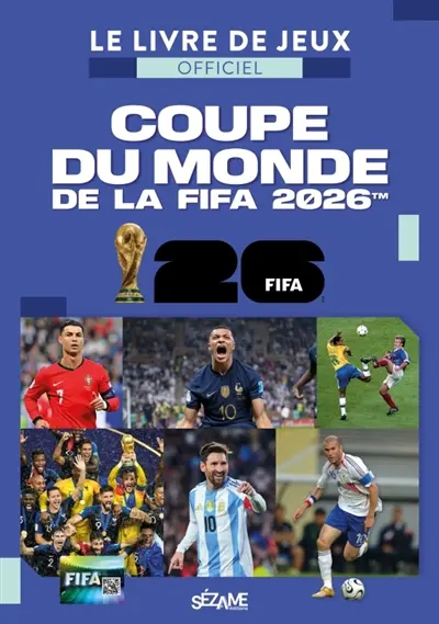 Coupe du monde de la FIFA 2026 : le livre de jeux officiel