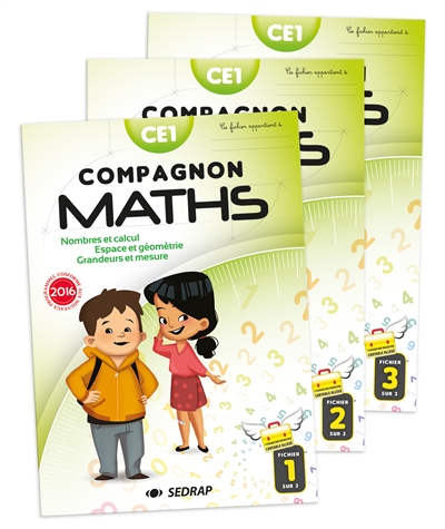 Compagnon maths CE1 : nombres et calcul, grandeurs et mesure, espace et géométrie