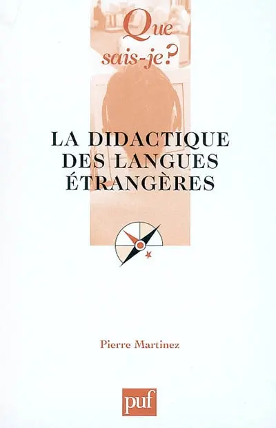 La didactique des langues étrangères