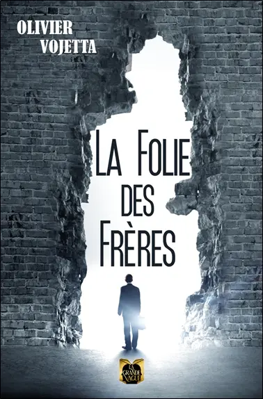 La Folie des Frères