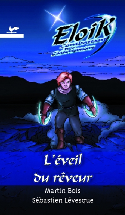 L'éveil du rêveur 1