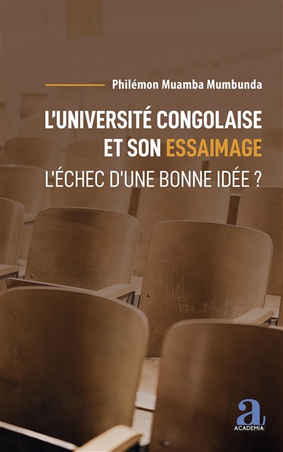 L'université congolaise et son essaimage : l'échec d'une bonne idée ?